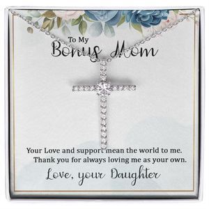 To My Bonus Mom Your Love and Support CZ Cross Necklace
